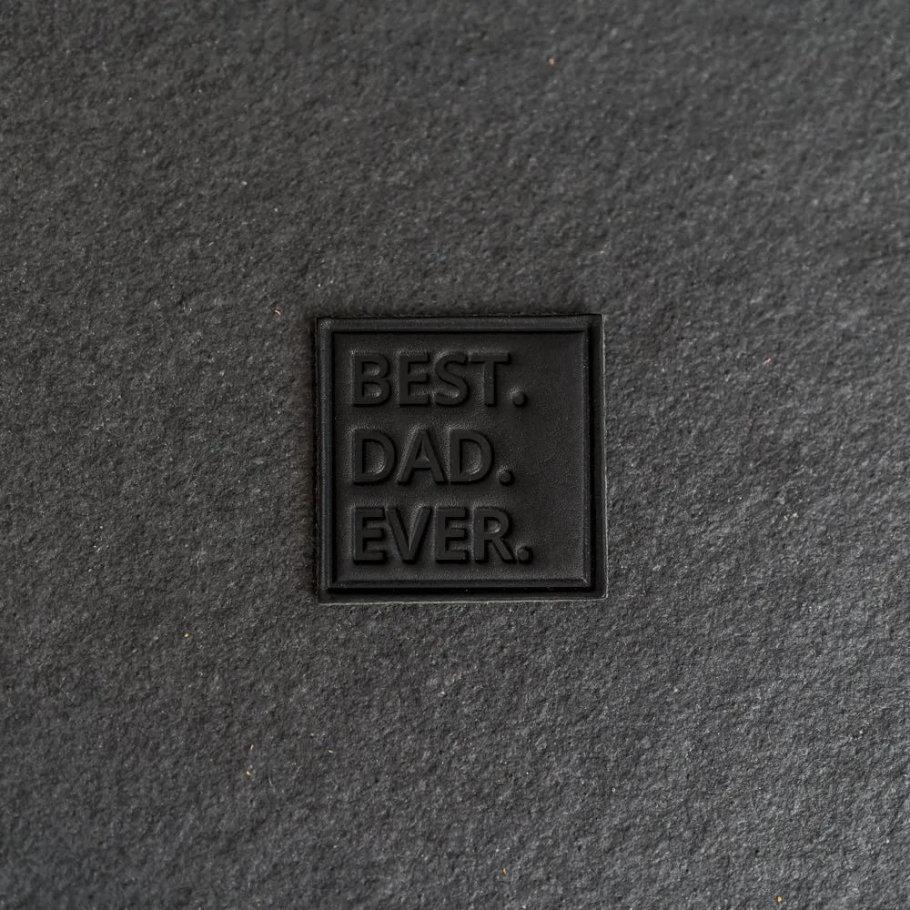 Best Dad Ever Stamp Leather Patches with optional Velcro added