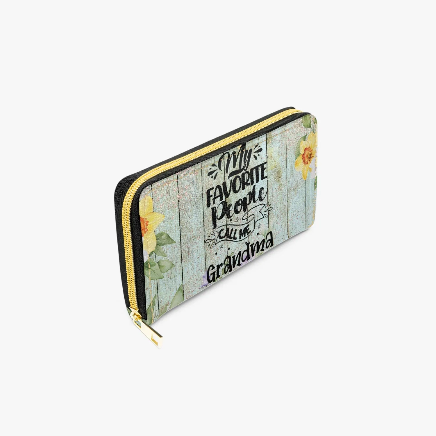 Long Type Zipper Purse, My favorite People call me Grandma